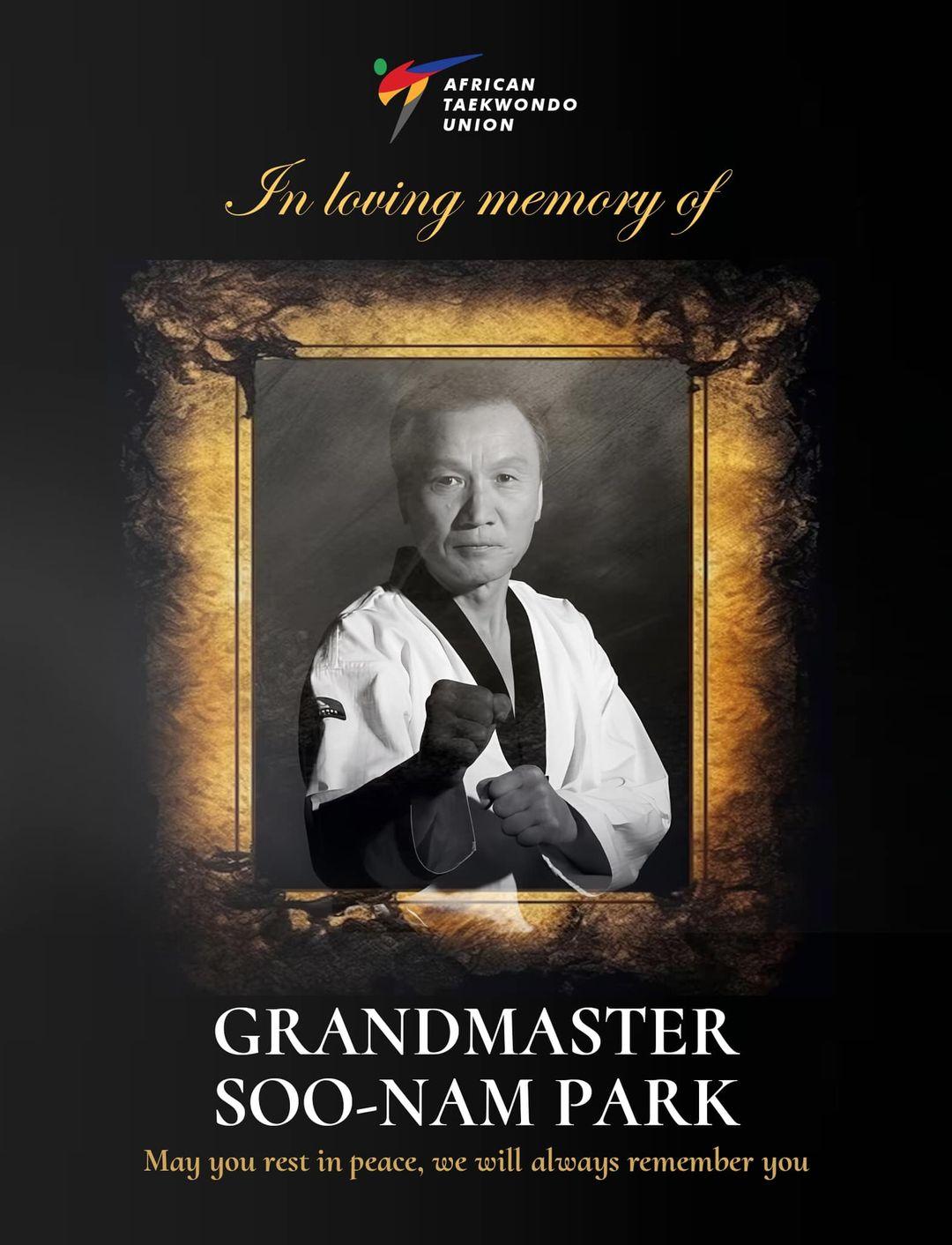 In loving memory of Grand-Master SOO NAM PARK